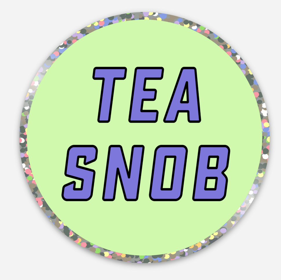 Sticker, Tea Snob - 3” round